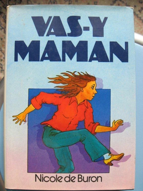 vas y maman
